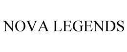 NOVA LEGENDS trademark