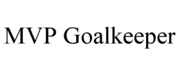 MVP GOALKEEPER trademark