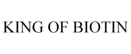 KING OF BIOTIN trademark