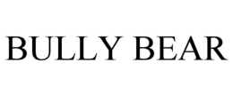 BULLY BEAR trademark