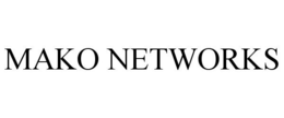 MAKO NETWORKS trademark