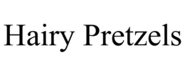 HAIRY PRETZELS trademark