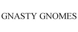 GNASTY GNOMES trademark