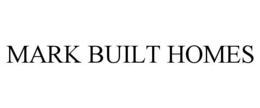 MARK BUILT HOMES trademark