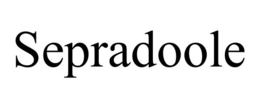 SEPRADOOLE trademark