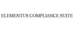 ELEMENTUS COMPLIANCE SUITE trademark