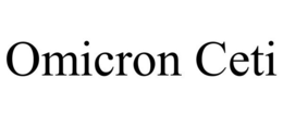 OMICRON CETI trademark