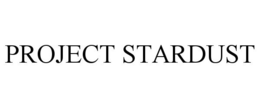 PROJECT STARDUST trademark