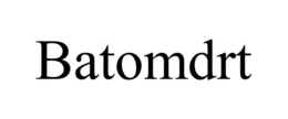 BATOMDRT trademark