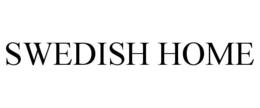 SWEDISH HOME trademark