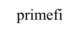 PRIMEFI trademark