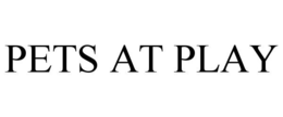 PETS AT PLAY trademark