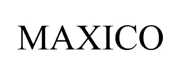 MAXICO trademark