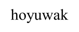 HOYUWAK trademark