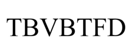 TBVBTFD trademark