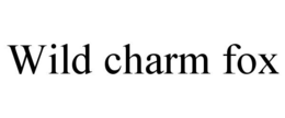 WILD CHARM FOX trademark