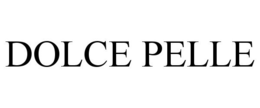DOLCE PELLE trademark
