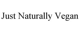 JUST NATURALLY VEGAN trademark