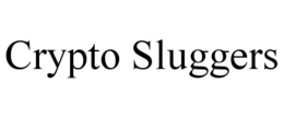 CRYPTO SLUGGERS trademark