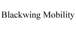 BLACKWING MOBILITY trademark
