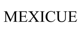 MEXICUE trademark