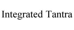 INTEGRATED TANTRA trademark