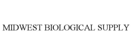 MIDWEST BIOLOGICAL SUPPLY trademark