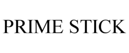PRIME STICK trademark
