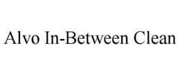 ALVO IN-BETWEEN CLEAN trademark
