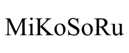 MIKOSORU trademark