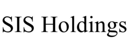 SIS HOLDINGS trademark
