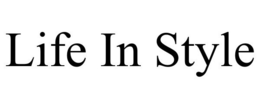 LIFE IN STYLE trademark