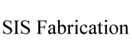SIS FABRICATION trademark