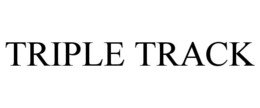 TRIPLE TRACK trademark