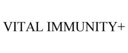 VITAL IMMUNITY+ trademark