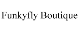 FUNKYFLY BOUTIQUE trademark