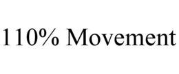 110% MOVEMENT trademark