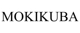 MOKIKUBA trademark