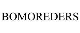 BOMOREDERS trademark