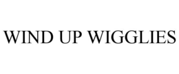 WIND UP WIGGLIES trademark