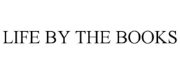 LIFE BY THE BOOKS trademark