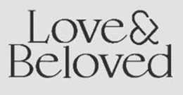 LOVE & BELOVED trademark