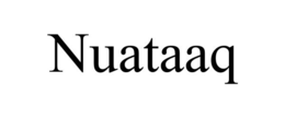 NUATAAQ trademark