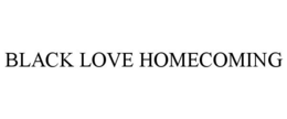 BLACK LOVE HOMECOMING trademark