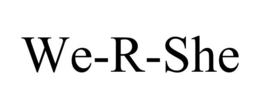 WE-R-SHE trademark