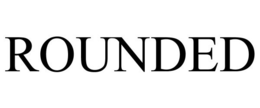 ROUNDED trademark