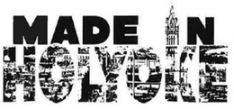MADE IN HOLYOKE trademark