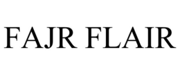 FAJR FLAIR trademark