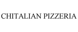 CHITALIAN PIZZERIA trademark