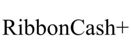 RIBBONCASH+ trademark